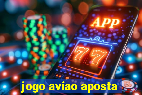 jogo aviao aposta